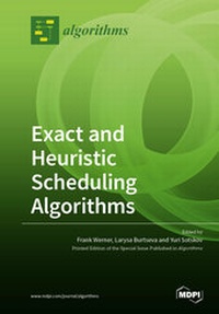 Enlarge image Cover: Exact and Heuristic Scheduling Algorithms - MDPI