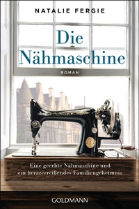 Abbildung von: Die Nähmaschine - Goldmann
