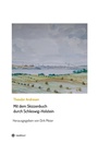 Cover: Mit dem Skizzenbuch durch Schleswig-Holstein - tredition