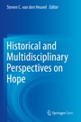 Cover: Historical and Multidisciplinary Perspectives on Hope - Springer