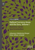 Cover: Optimal Currency Areas and the Euro, Volume I - Palgrave Pivot
