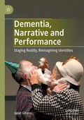 Cover: Dementia, Narrative and Performance - Palgrave Macmillan