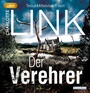 Cover: Der Verehrer - Random House Audio