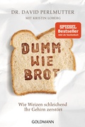 Abbildung von: Dumm wie Brot - Goldmann