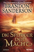 Cover: Die Splitter der Macht - Heyne