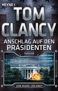 Cover: Anschlag auf den Pr&auml;sidenten - Heyne