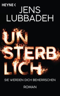 Abbildung von: Unsterblich - Heyne