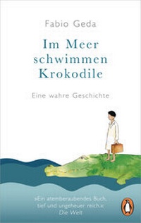 Abbildung von: Im Meer schwimmen Krokodile - Penguin