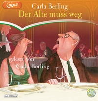 Abbildung von: Der Alte muss weg - Random House Audio