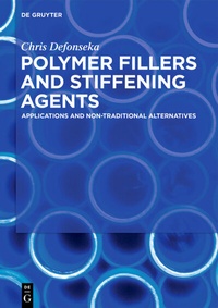 Abbildung von: Polymer Fillers and Stiffening Agents - De Gruyter