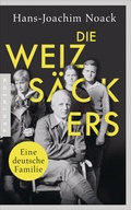 Cover: Die Weizs&auml;ckers. Eine deutsche Familie - Pantheon
