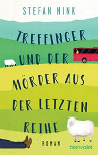 Abbildung von: Treffinger und der Mörder aus der letzten Reihe - Blanvalet