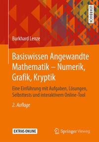Abbildung von: Basiswissen Angewandte Mathematik - Numerik, Grafik, Kryptik - Springer Vieweg