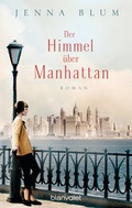 Cover: Der Himmel &uuml;ber Manhattan - Blanvalet