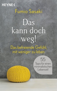 Abbildung von: Das kann doch weg! - Heyne