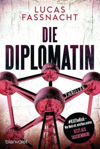 Abbildung von: Die Diplomatin - Blanvalet