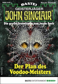 Abbildung von: John Sinclair 2180 - Bastei Lübbe