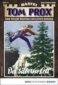 Cover: Tom Prox 41 - Bastei L&uuml;bbe