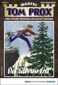 Enlarge image Cover: Tom Prox 41 - Bastei Lübbe
