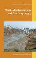 Cover: Durch Island abseits und auf dem Laugarvegur - BoD - Books on Demand