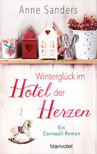 Abbildung von: Winterglück im Hotel der Herzen - Blanvalet