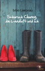 Cover: Schorsch Clooney, die Landluft und ich - BoD - Books on Demand