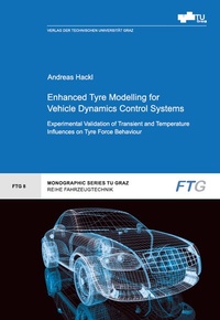 Enlarge image Cover: Enhanced Tyre Modelling for Vehicle Dynamics Control Systems - Verlag d. Technischen Universität Graz