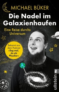 Abbildung von: Die Nadel im Galaxienhaufen - Ullstein