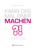 Cover: Kann das mal einer machen? - Quintessenz Verlag