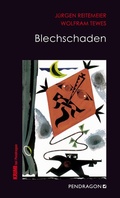 Cover: Blechschaden - Pendragon