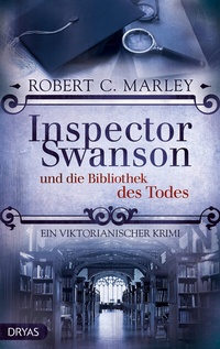 Abbildung von: Inspector Swanson und die Bibliothek des Todes - Dryas Verlag