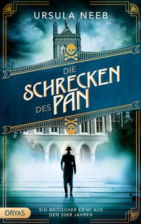 Abbildung von: Die Schrecken des Pan - Dryas Verlag