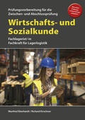 Cover: Wirtschafts- und Sozialkunde f&uuml;r die Pr&uuml;fungsvorbereitung f&uuml;r Zwischen- und Abschlusspr&uuml;fung - Bahnmayer