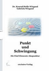 Abbildung von: Punkt und Schwingung - Creastro-Verlag