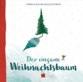 Cover: Der einsame Weihnachtsbaum - Von Hacht Verlag GmbH