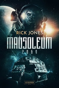 Abbildung von: MAUSOLEUM 2069 - Luzifer-Verlag