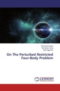 Cover: On The Perturbed Restricted Four-Body Problem - LAP Lambert Academic Publishing