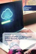 Cover: Impact of CPEC on Ageing and Social Security System in Pakistan - Scholars' Press