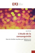 Cover: L'&eacute;tude de la consanguinit&eacute; - &Eacute;ditions universitaires europ&eacute;ennes