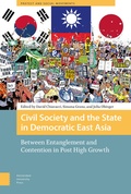 Cover: Civil Society and the State in Democratic East Asia - Amsterdam University Press