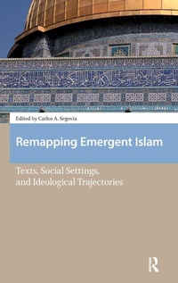 Enlarge image Cover: Remapping Emergent Islam - Amsterdam University Press