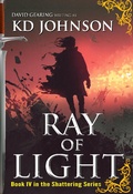 Cover: Ray of Light (The Shattering Series, #4) - The Shattering Series