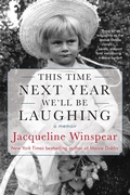 Cover: This Time Next Year We'll Be Laughing - Soho Press