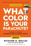 Cover: What Color Is Your Parachute? 2021 - Ten Speed Press