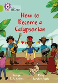 Cover: How to become a Calypsonian - Collins