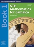 Cover: STP Mathematics for Jamaica Book 1: Grade 7 - Oxford University Press