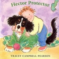 Enlarge image Cover: Hector Protector - Farrar Straus Giroux