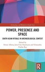 Cover: Power, Presence and Space - Routledge India