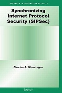 Enlarge image Cover: Synchronizing Internet Protocol Security (Sipsec) - Springer