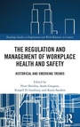 Cover: The Regulation and Management of Workplace Health and Safety - Routledge